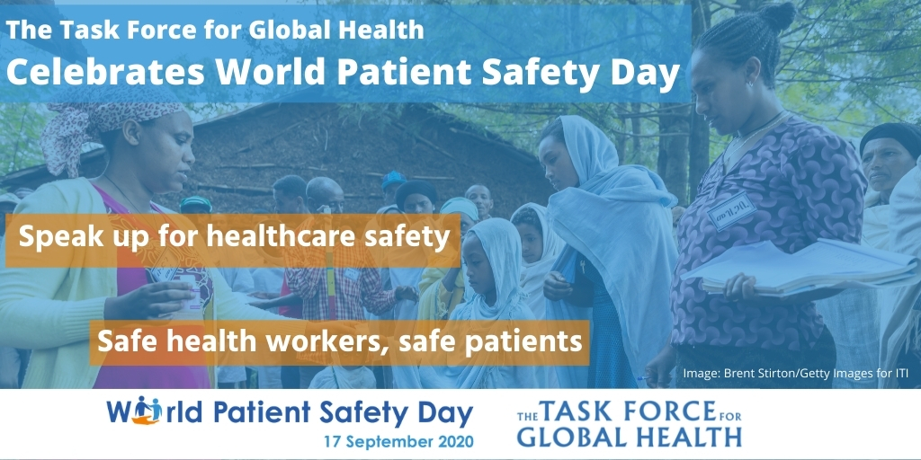 The Task Force for Global Health Celebrates World Patient Safety Day, 2020
